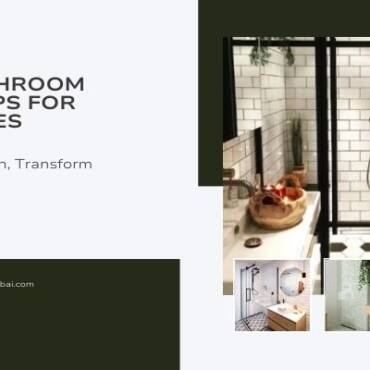 Luxury Bathroom Redesign Tips for Small Spaces in Dubai